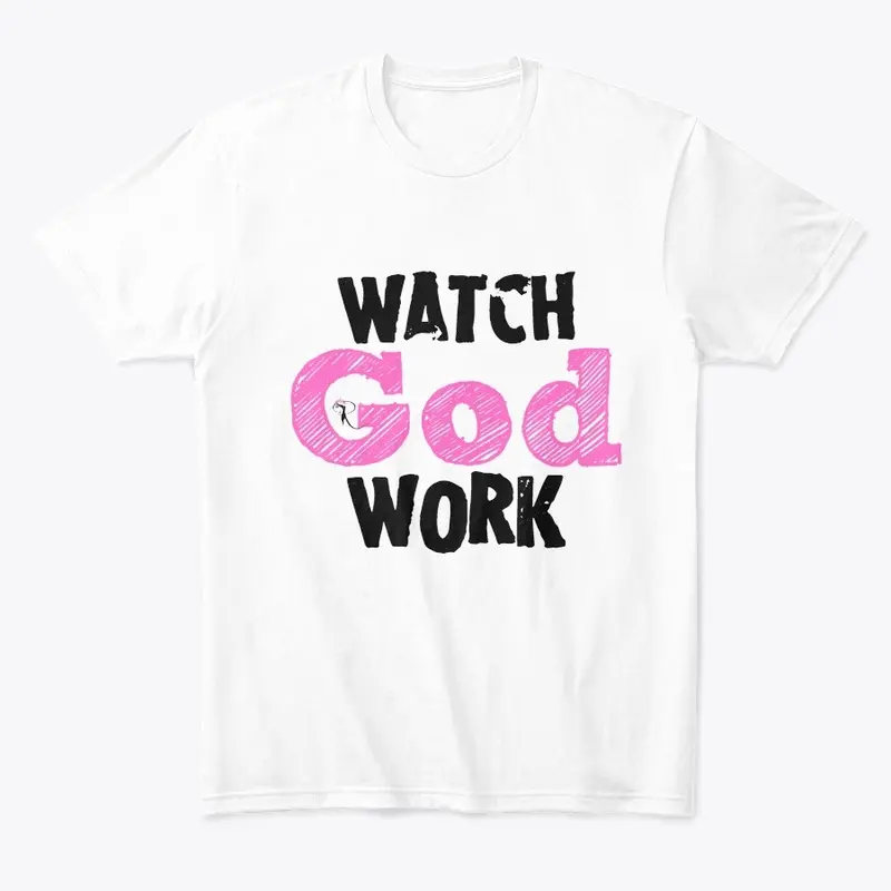 Watch God Work